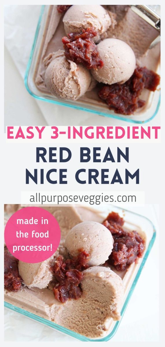 pin Easy Adzuki Red Bean Nice Cream Recipe