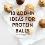 cover page - 10+ add in ideas variations for protein balls