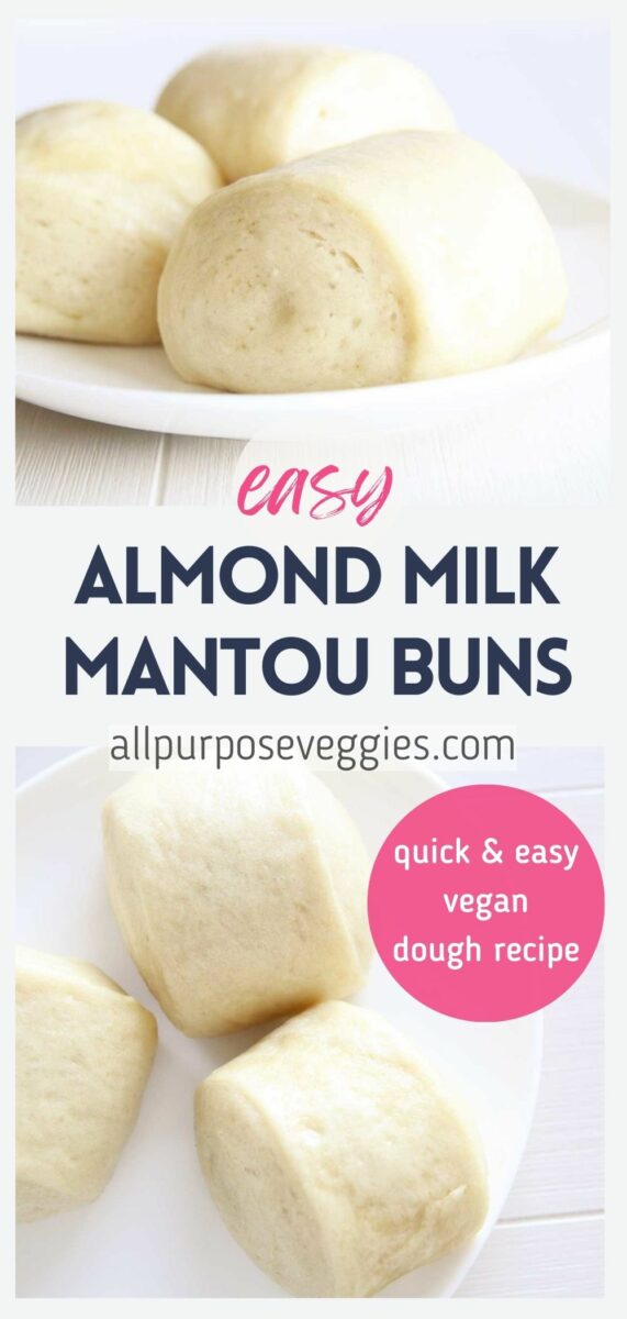 Basic Almond Milk Mantou Steamed Buns pin image 1000 x 2100 px 19