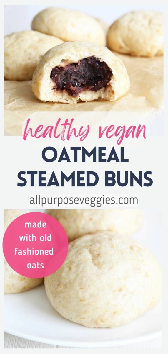 Healthy Vegan Oatmeal Steamed Buns pin image 1000 x 2100 px 24