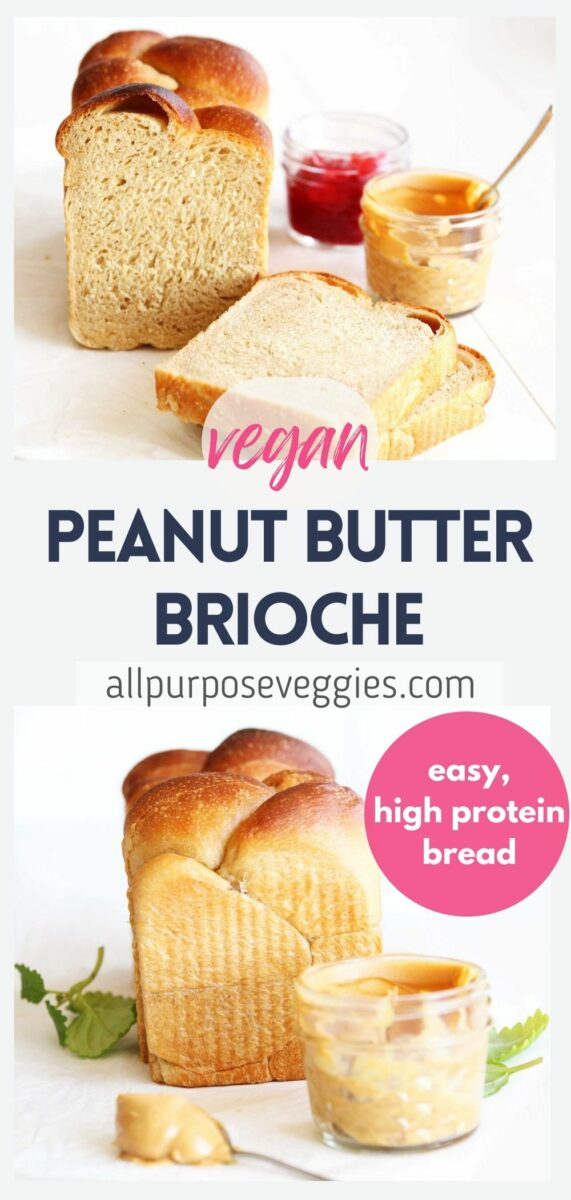 pin image - Peanut Butter Yeast Bread (A Healthier Vegan “Brioche” Recipe)