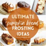 cover page - Ultimate List of Pumpkin Bread Ideas icing frosting variations