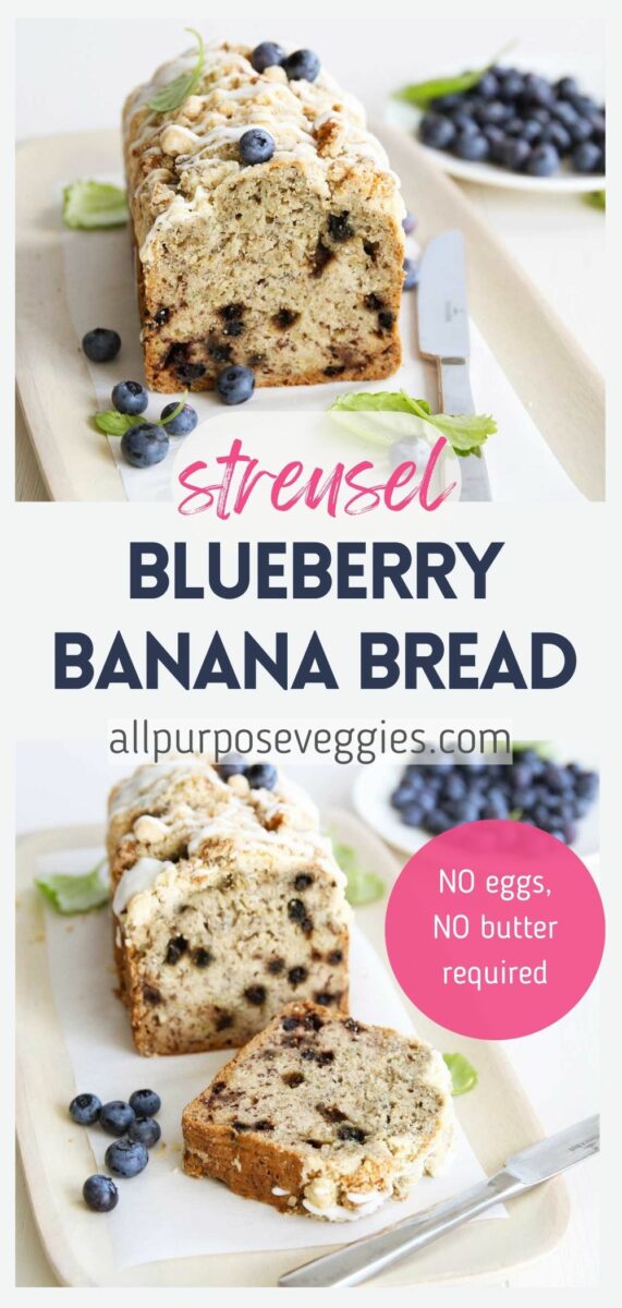 pin image - Blueberry Banana Bread with Oats Streusel (Eggless, Dairy Free)