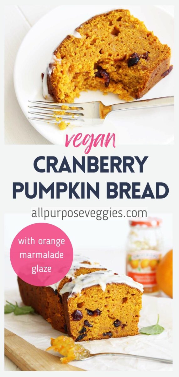 pin image - Cranberry Pumpkin Bread with Simple Orange Marmalade Glaze