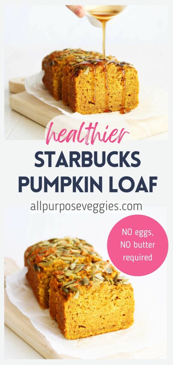 pin image - Healthier Starbucks Pumpkin Loaf (Lower Sugar, Lower Calorie & Vegan)