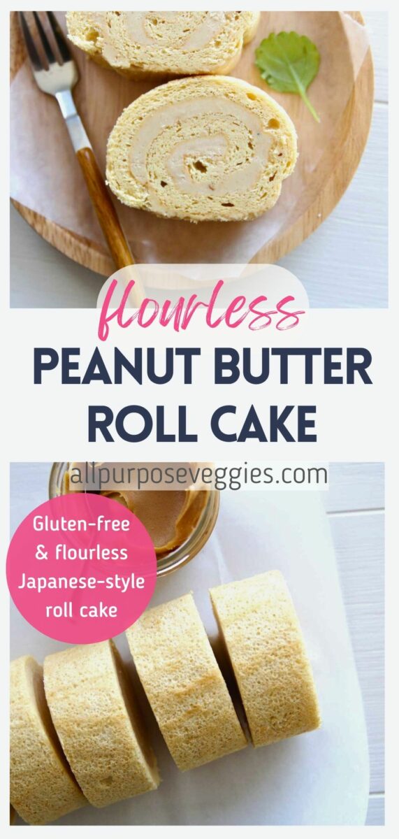 pin image - Flourless Peanut Butter Swiss Roll Cake with a Sweet Peanut Cream Filling
