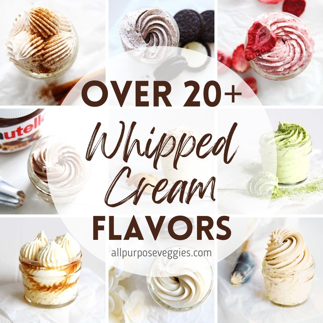 Over 20+ Whipped Cream Recipes (Chantilly Cream) & Flavor Ideas - Whipped Cream Recipes